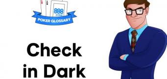 Check in the Dark Poker