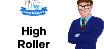 Wofür steht der Begriff "High Roller" beim Poker?