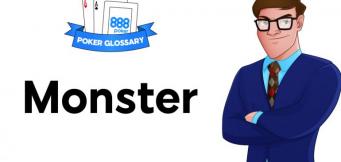 Was ist ein "Monster" beim Poker?
